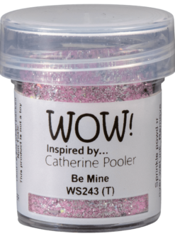 WOW Be Mine *Catherine Pooler* WS243 (T)
