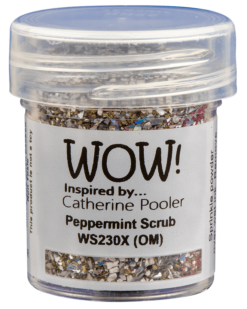WOW Peppermint Scrub *Catherine Pooler* WS230X (OM)